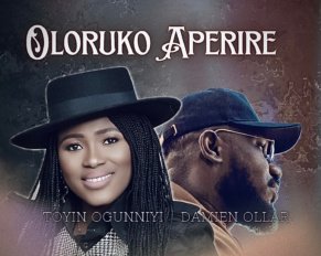 Toyin Ogunniyi – Oloruka Aperire Ft Damien Ollar
