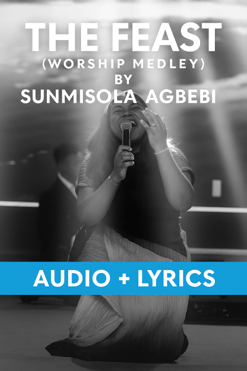 The Feast (Worship Medley) by Sunmisola Agbebi | Latest Gospel Music 2025
